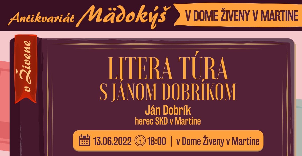Akcia Litera Túra s Jánom Dobríkom Zdroj  FacebookKultúrna scéna Martin_.jpg