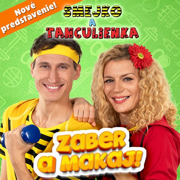 orig_Smejko_a_Tanculienka___Zaber_a_makaj__2023628145023-2.jpg
